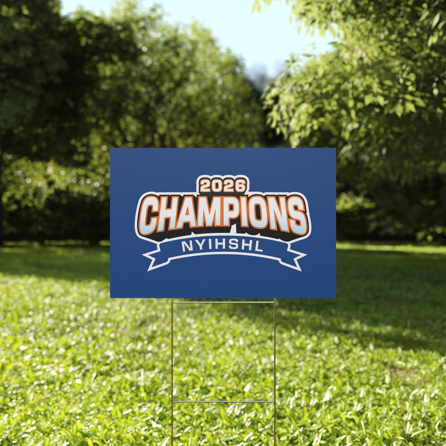2026 NYIHSHL Champions Yard Sign