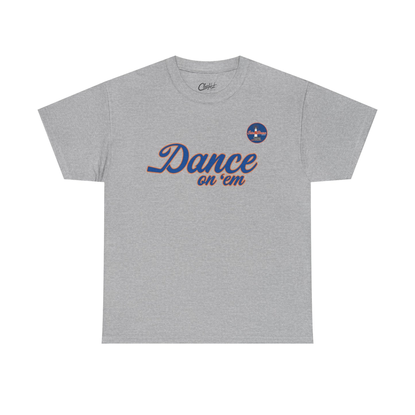 Dance On 'Em Logo Tee Shirt