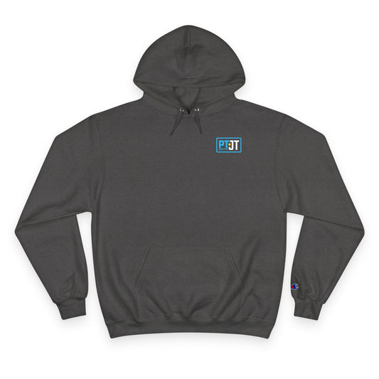 PT With JT - PT Today Champion Hoodie