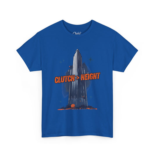 TrueKnicksFan "Clutch  > Height" Tee