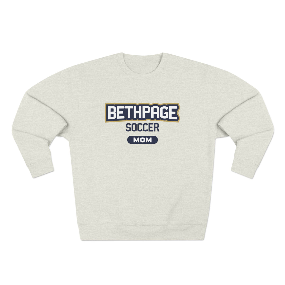 Bethpage Soccer Crewneck Sweatshirt - Mom