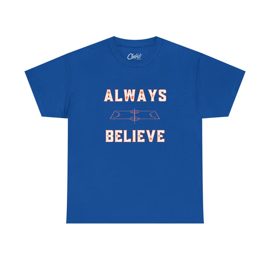 TrueKnicksFan "Always Believe" Tee