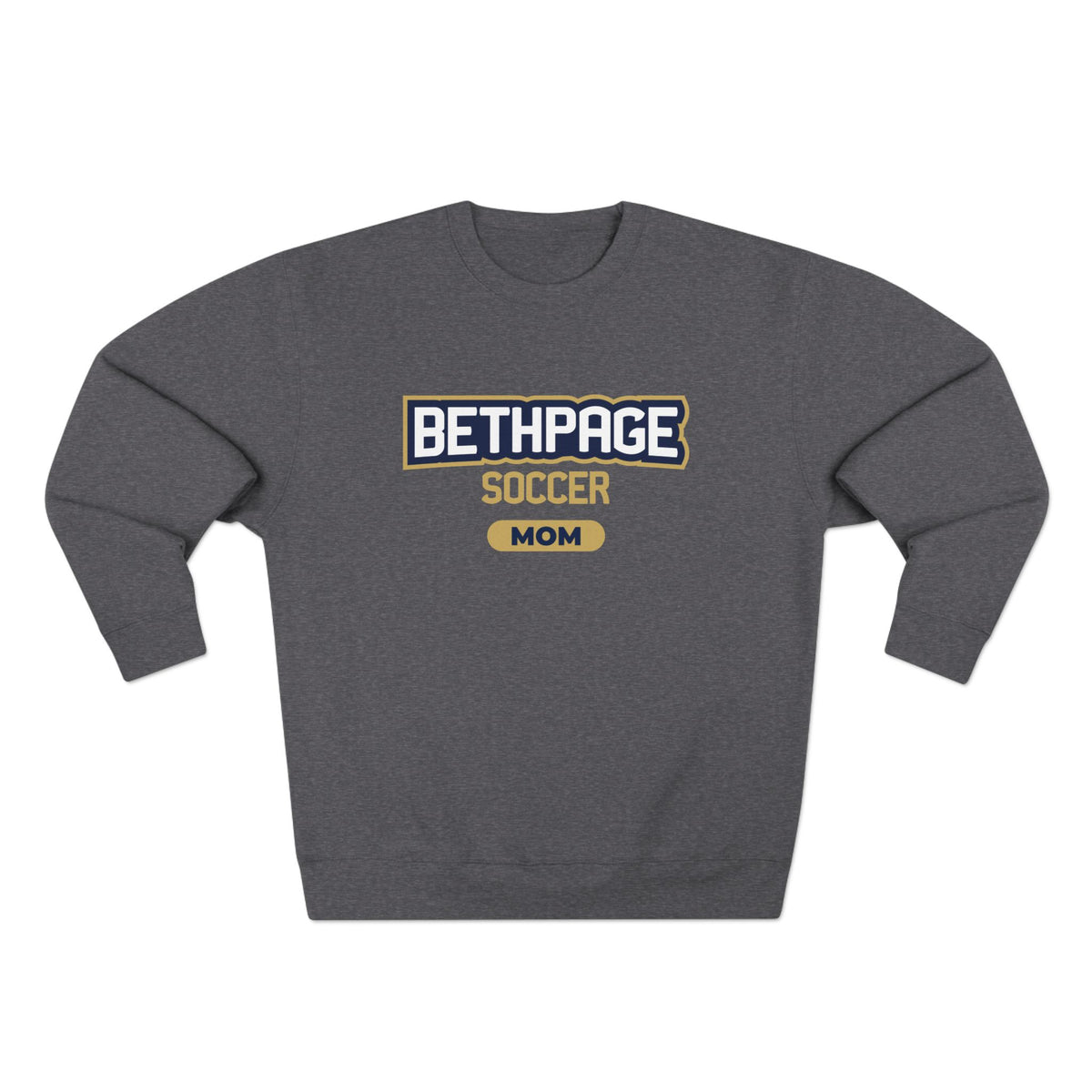 Bethpage Soccer Crewneck Sweatshirt - Mom