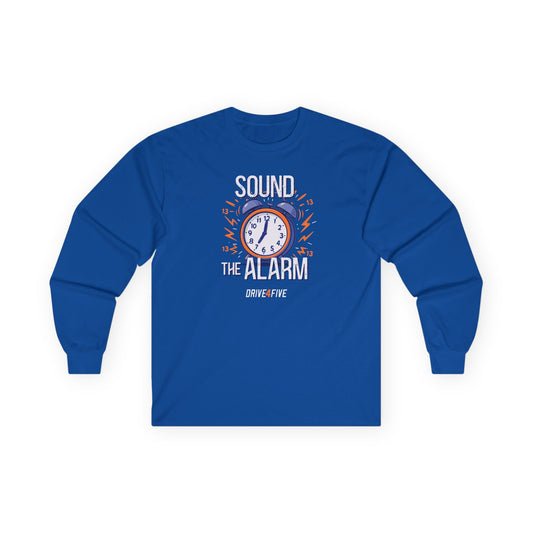 Drive4Five "Sound The Alarm - 13" Long Sleeve Tee