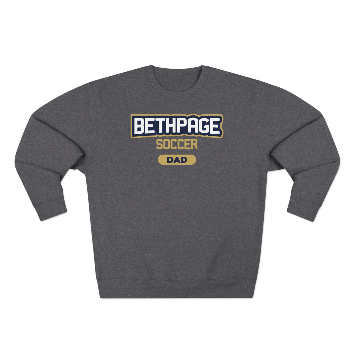 Bethpage Soccer Crewneck Sweatshirt - Dad