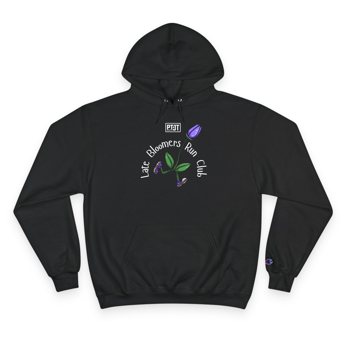 PT With JT Late Bloomers Run Club Champion Hoodie