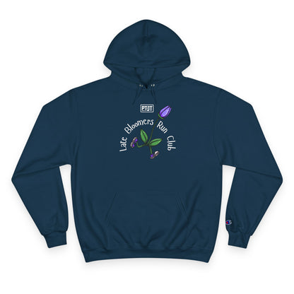 PT With JT Late Bloomers Run Club Champion Hoodie