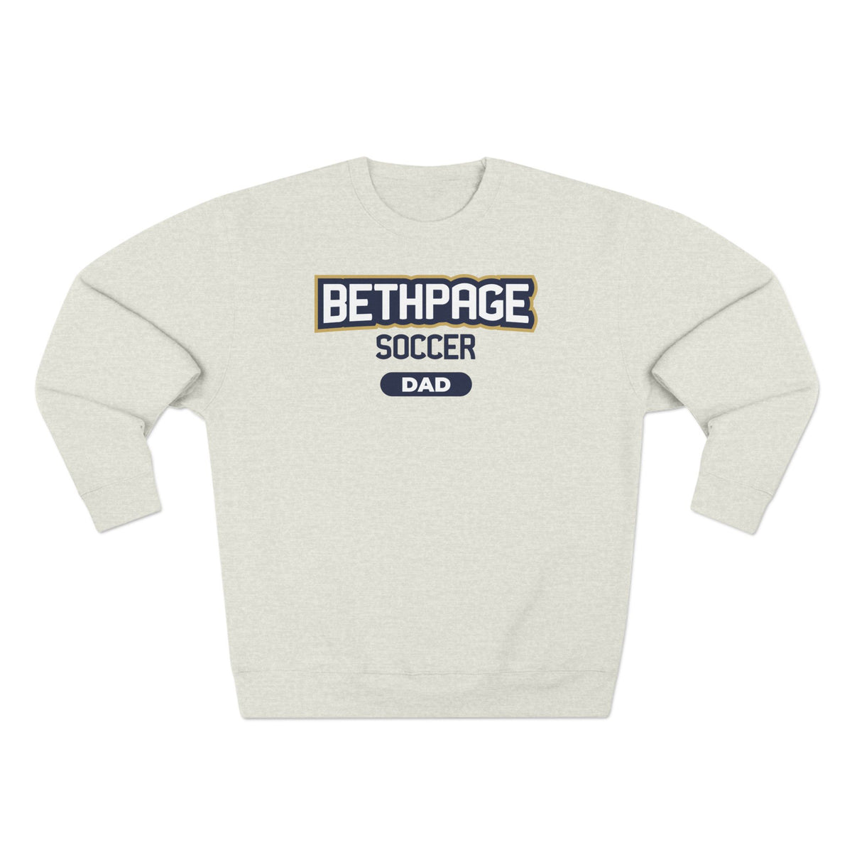 Bethpage Soccer Crewneck Sweatshirt - Dad