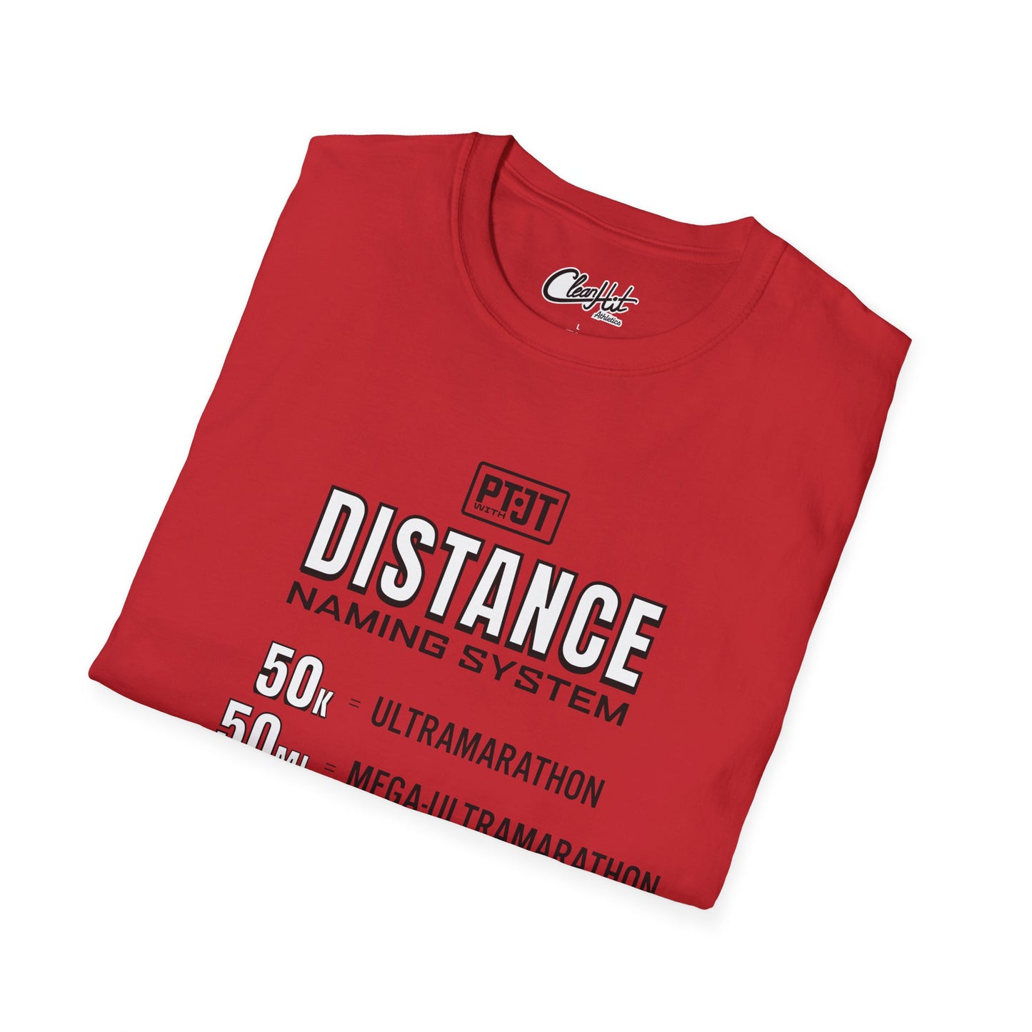PT With JT - The Ultramarathon Unisex Softstyle T-Shirt