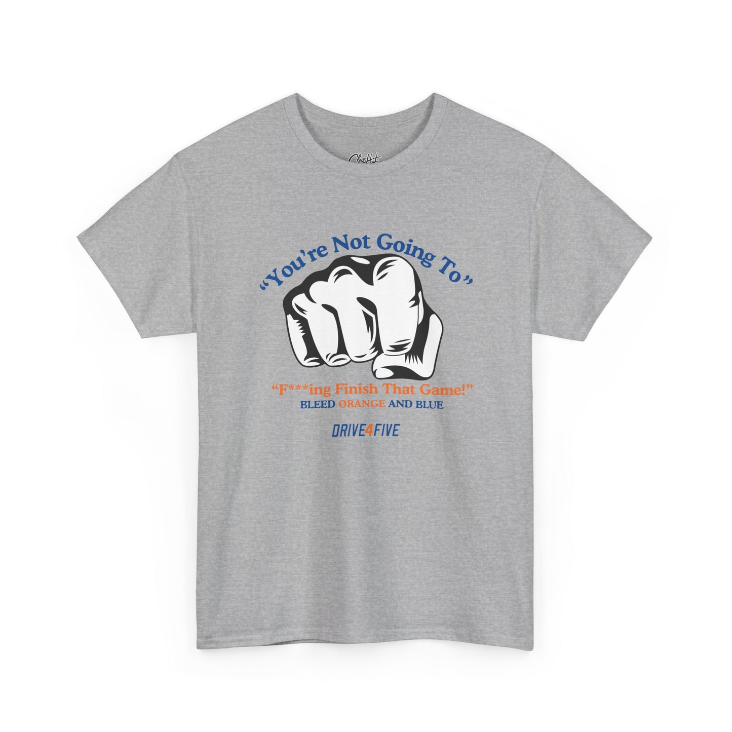 Drive4Five "Finish That Game" Tee
