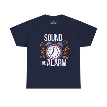 Sound The Alarm - 13 Tee