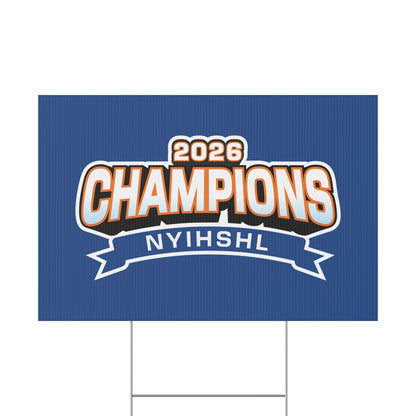 2026 NYIHSHL Champions Yard Sign