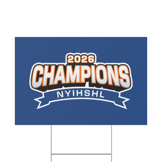 2026 NYIHSHL Champions Yard Sign
