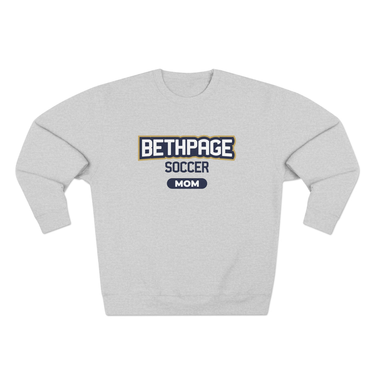 Bethpage Soccer Crewneck Sweatshirt - Mom