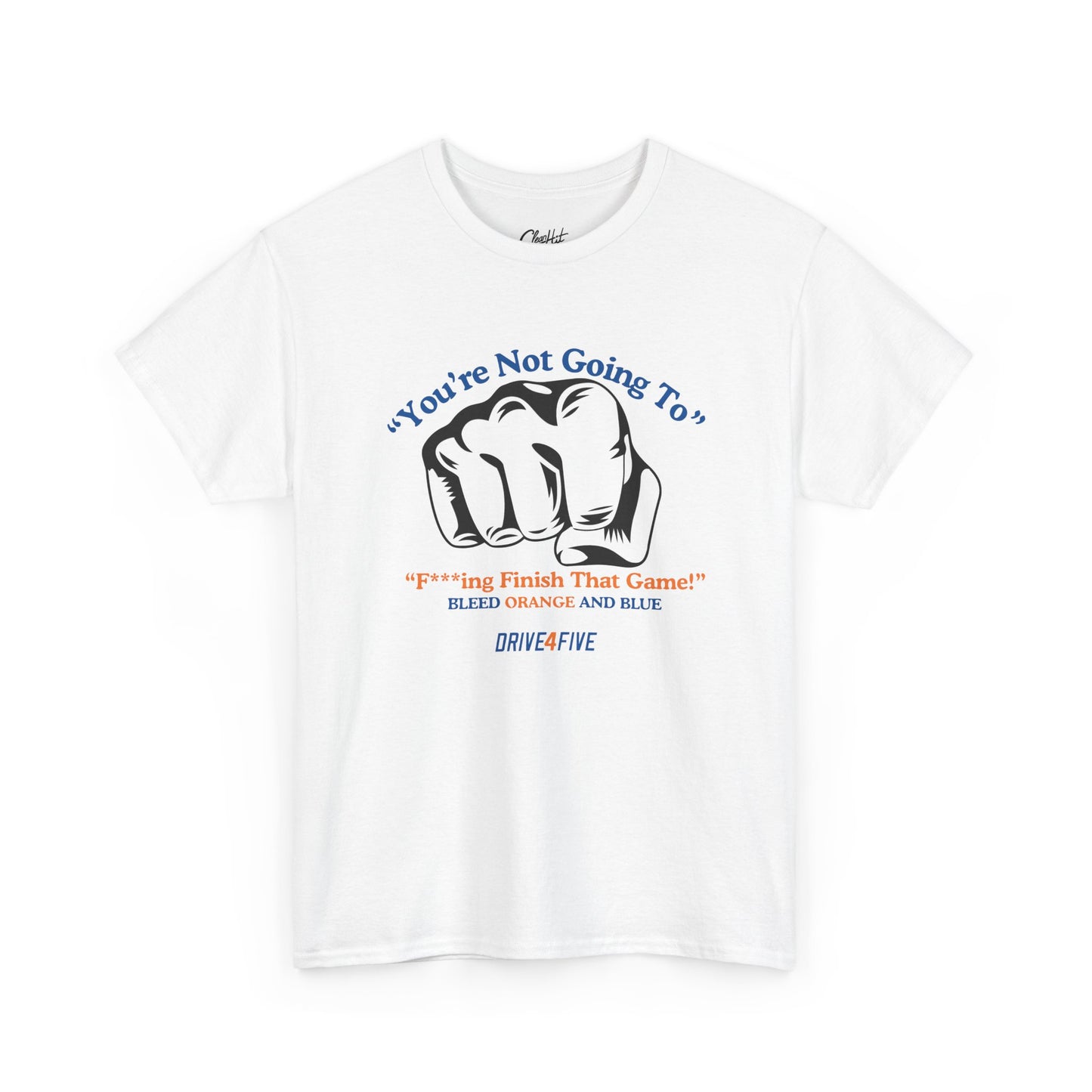 Drive4Five "Finish That Game" Tee