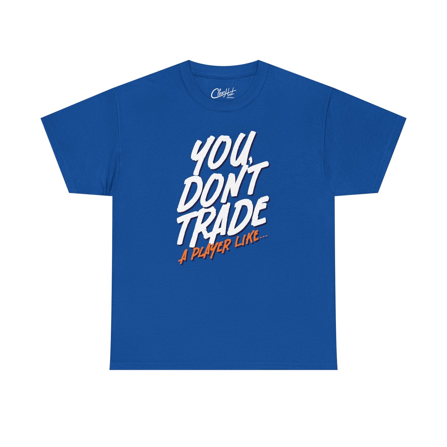 Isles House "You Don't Trade a Player Like..." Tee