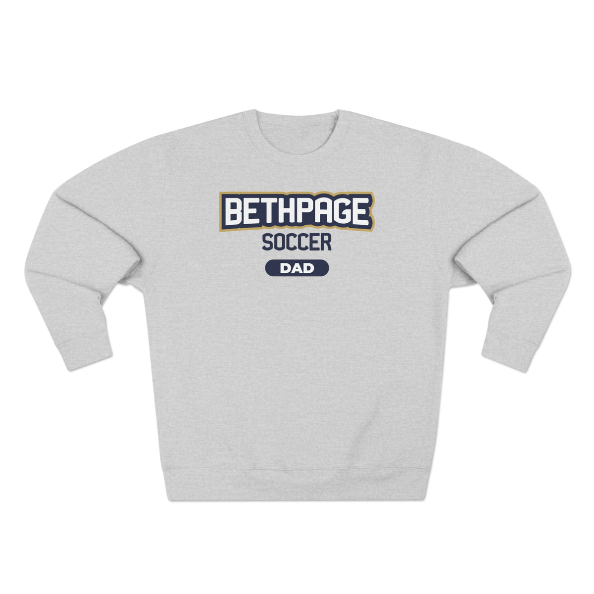 Bethpage Soccer Crewneck Sweatshirt - Dad